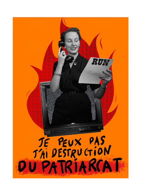 Je peux pas j'ai destruction du patriarcat