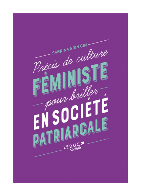 Summary of feminist culture to shine in a patriarchal society