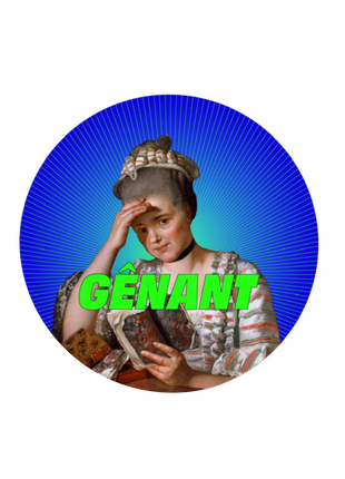 Gênant — Badge humour vintage