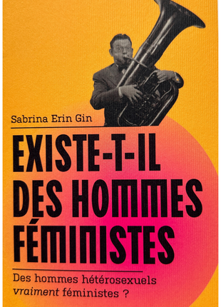 Existe-t-il des hommes féministes ? Mini édition