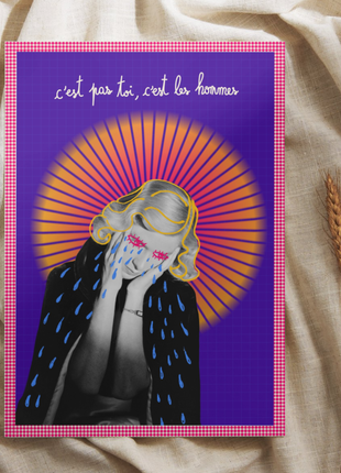 C'est pas toi c'est les hommes — Carte postale & affiche féministe