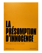 The presumption of innocence - printed