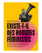 Existe-t-il des hommes féministes ? Mini édition