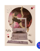 Collage original n°3 — Fuck A.I. , Pièce unique 10,5 × 14 cm