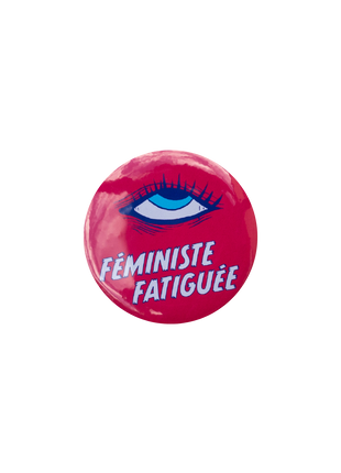 Féministe fatiguée