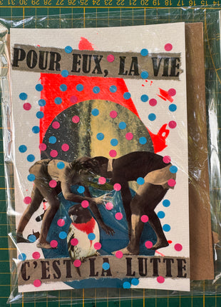 Collage original n°4 — La vie, c'est la lutte, Pièce unique 13,5 × 21 cm