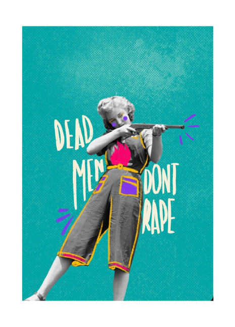 Dead Men Don't Rape - Badge, Sticker ou Print