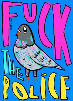 Fuck the police — Même les pigeons