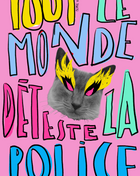 Tout le monde déteste la police — Chat maléfique