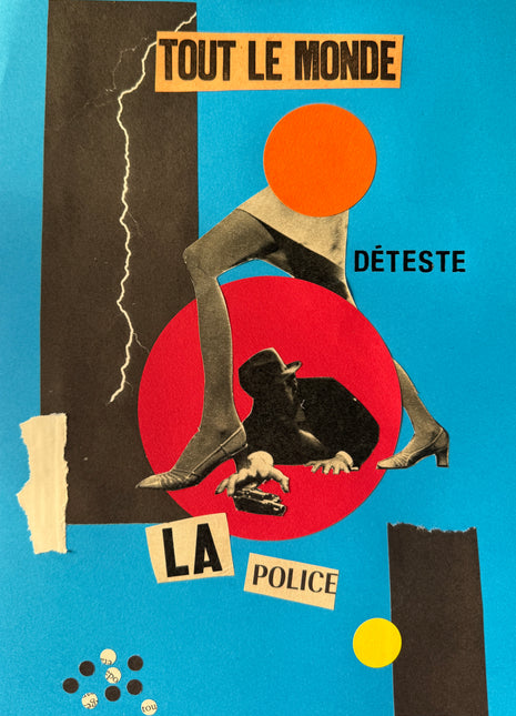 Collage original n°6 — Tout le monde déteste la police, Pièce unique A4 sur papier Canson couleur vive