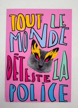 Tout le monde déteste la police — Chat maléfique