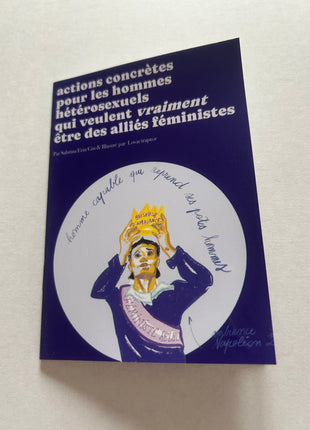 Actions concrètes pour les hommes hétérosexuels qui veulent vraiment être des alliés féministes