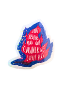 Sticker Tout brûler parce que Cuisiner ne suffit plus