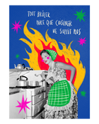 Tout brûler parce que cuisiner ne suffit plus A6